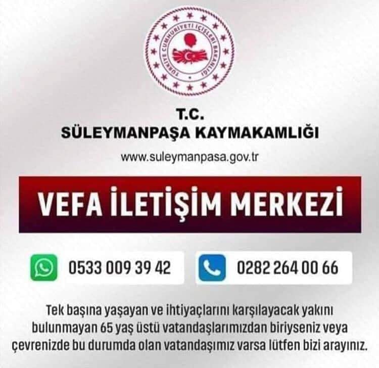 Süleymanpaşa Kaymakamlığı VEFA İLETİŞİM MERKEZİ hattını aktif hale getirdi.