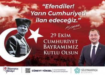 Cüneyt Yüksel’in Cumhuriyet Bayramı Kutlama Mesajı…