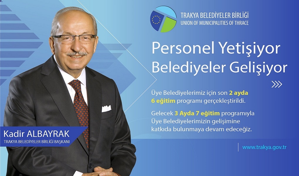 TRAKYA BELEDİYELER BİRLİĞİ EĞİTİMLERİ HIZ KESMEDEN DEVAM EDİYOR