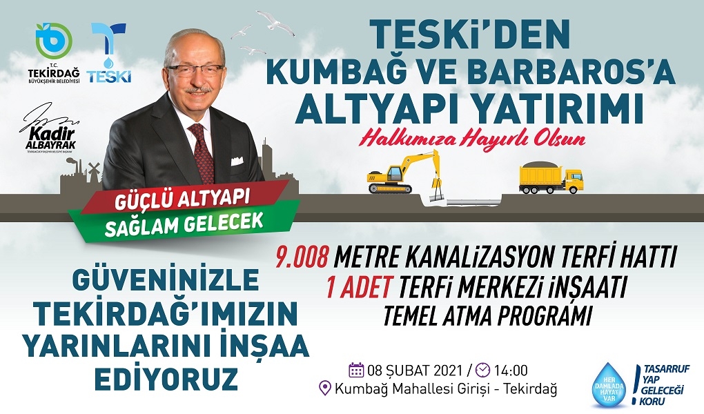 TESKİ’DEN KUMBAĞ VE BARBAROS’A ALTYAPI YATIRIMI