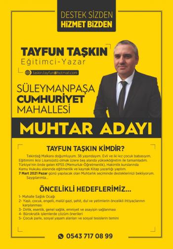 Cumhuriyet Mahallesi Muhtar Adaylığında Tayfun Taşkın ismi ön planda…
