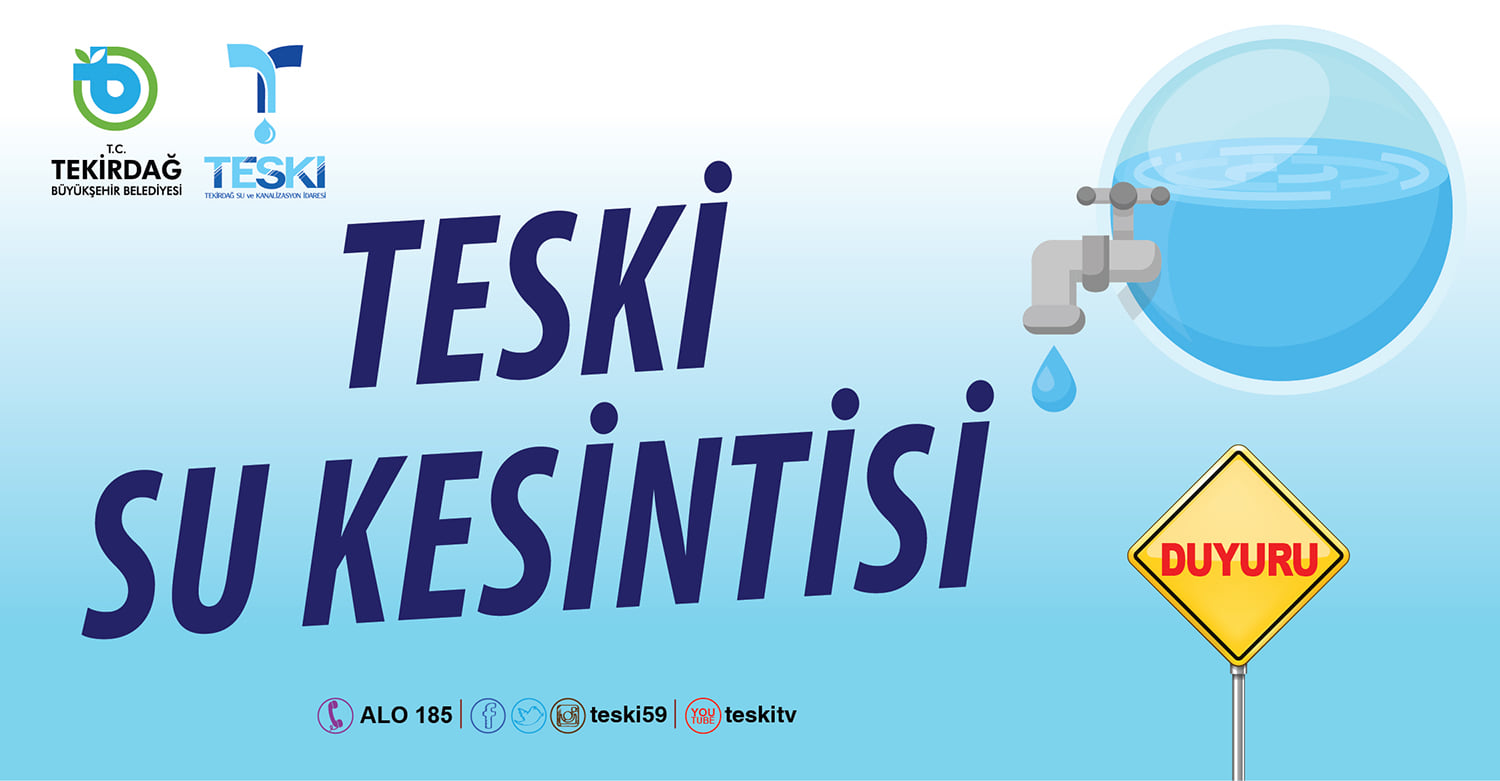SÜLEYMANPAŞA’DA SU KESİNTİSİ