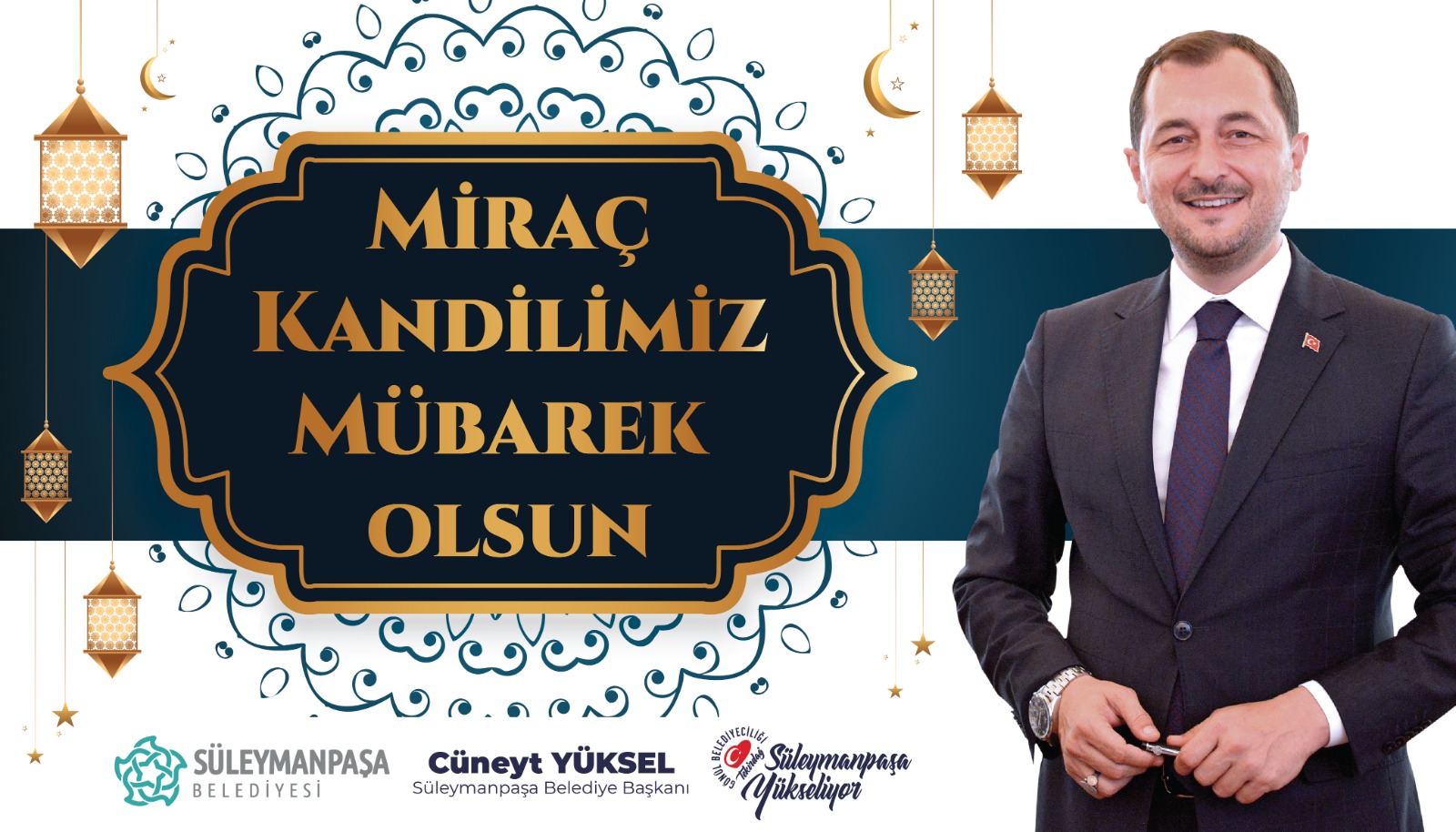 BAŞKAN CÜNEYT YÜKSEL’İN MİRAÇ KANDİLİ MESAJI