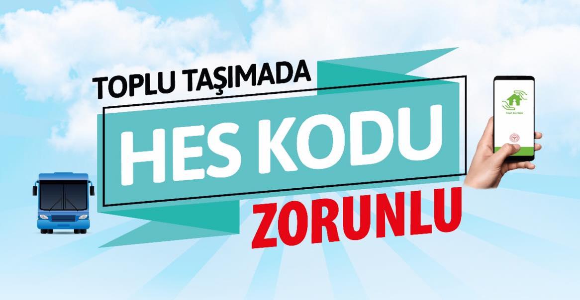 TOPLU TAŞIMADA HES KODU ZORUNLULUĞU