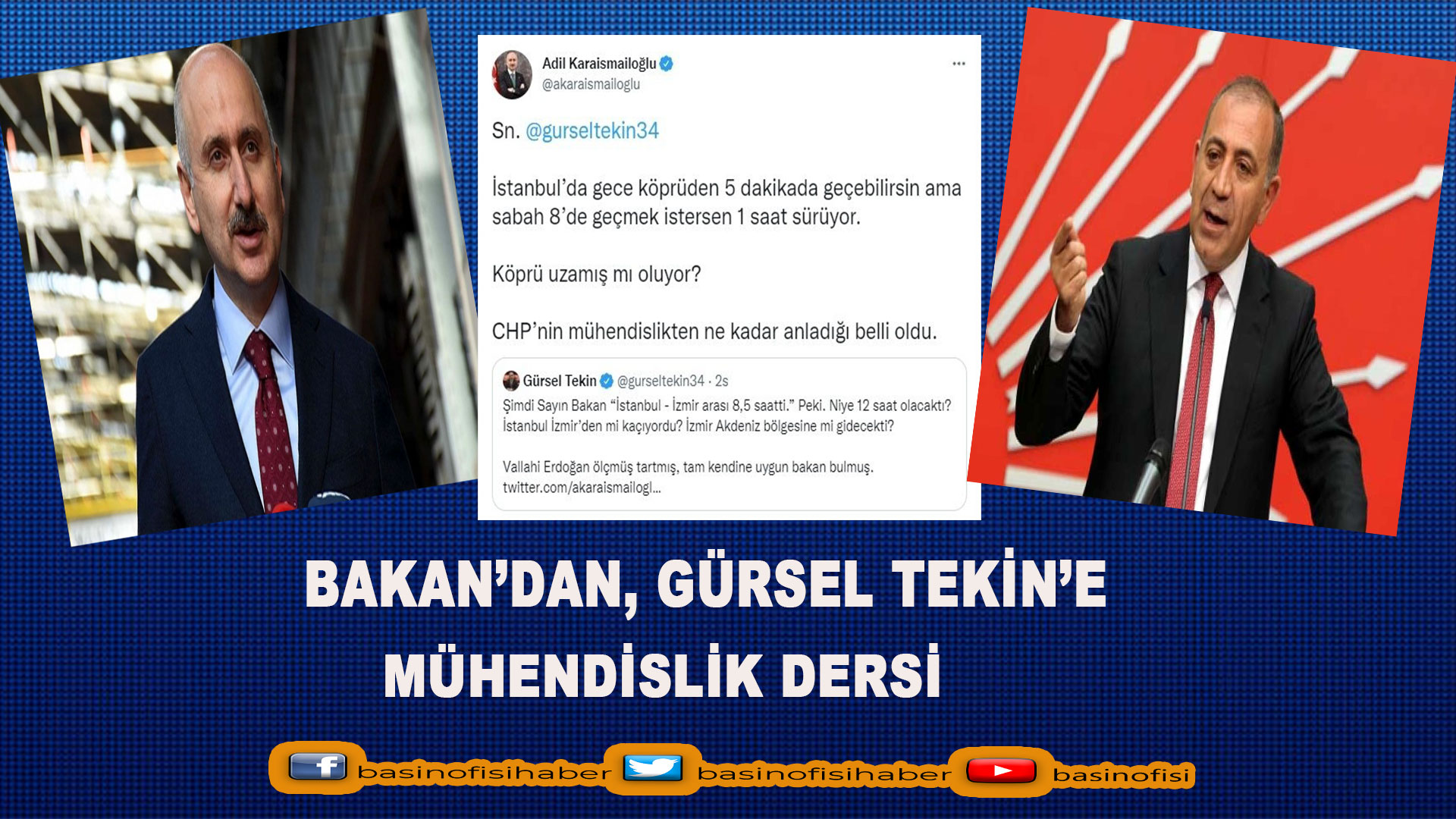 Karaismailoğlu’ndan CHP’li Gürsel Tekin’e mühendislik cevabı