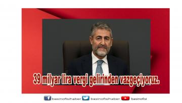 Nureddin Nebati duyurdu: 239 milyar lira vergi gelirinden vazgeçiyoruz.