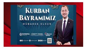 Cüneyt Yüksel; ”BAYRAMIMIZ BAYRAM OLSUN”