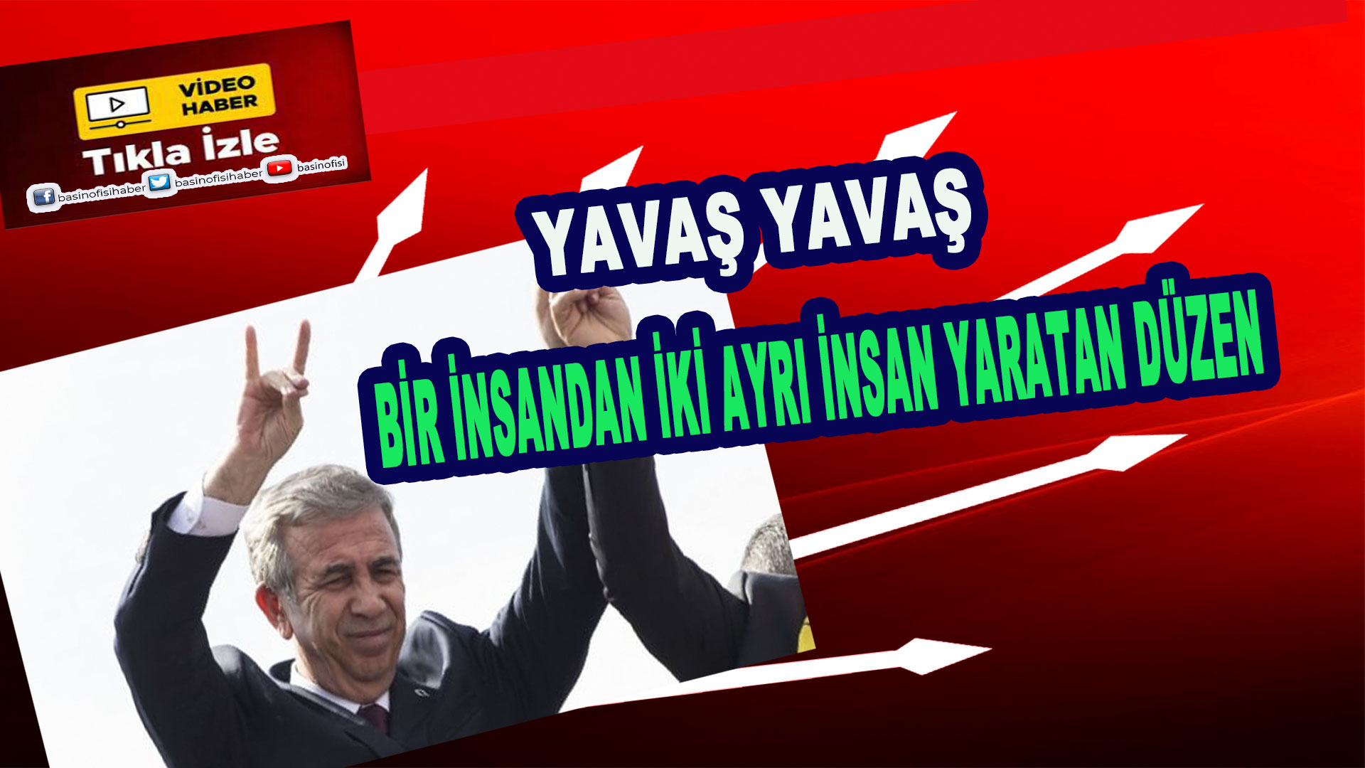 Dün ve bugün Mansur Yavaş…