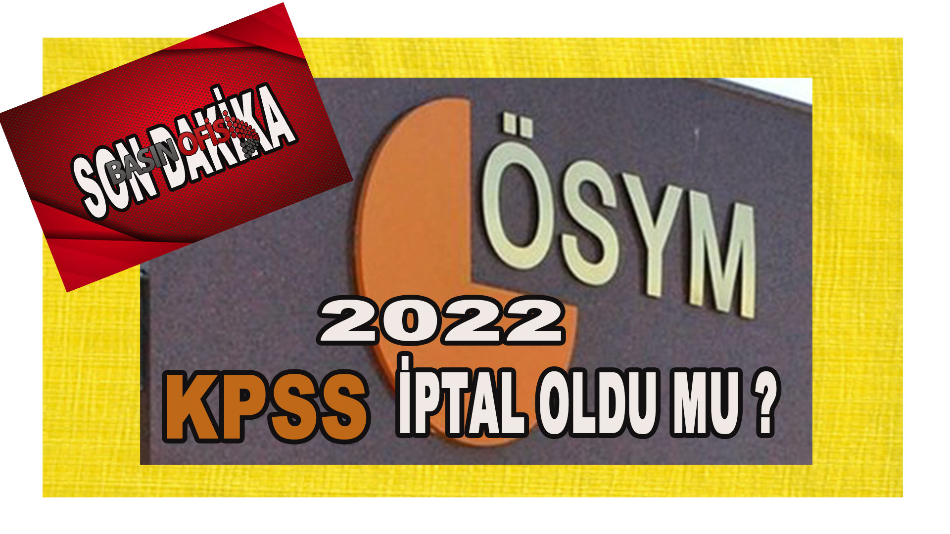 KPSS soruşturması için flaş açıklama! Aramada neler bulundu?