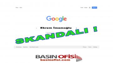 Google’dan Ekrem İmamoğlu skandalı!