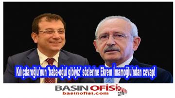 ‘baba-oğul gibiyiz’
