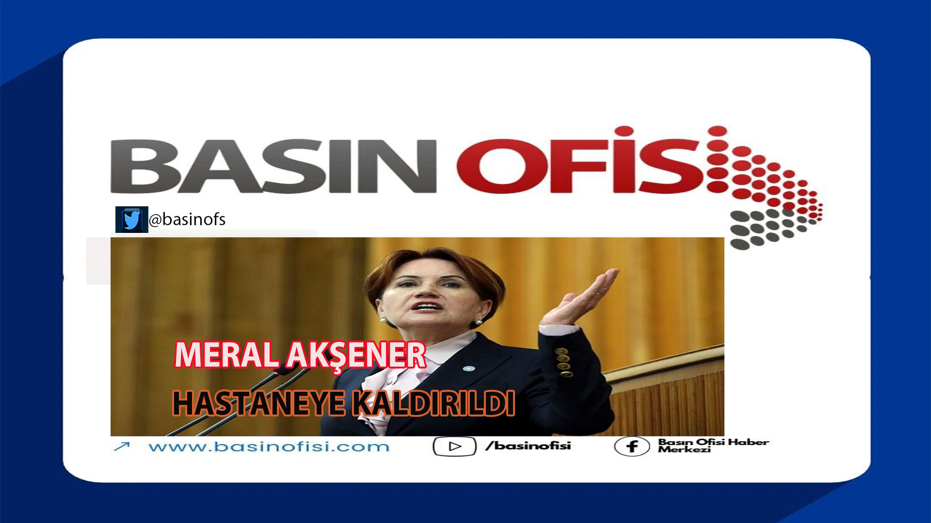 Meral Akşener hastaneye kaldırıldı!