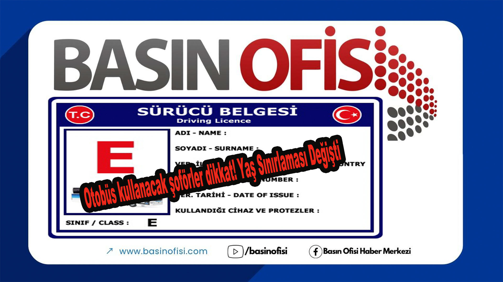 Otobüs kullanacak şoförler dikkat! Yaş Sınırlaması Değişti
