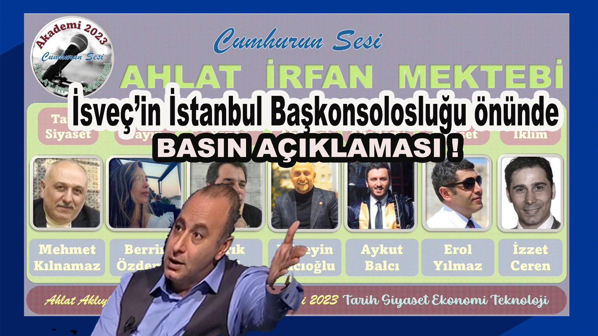 Kazım Yurdakul ve Hüseyin Hacıoğlu İsveç Başkonsolosluğu önündeydiler…