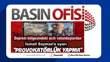 Vatandaşın, İsmail Saymaz’a ”Provokatörlük yapma” tepkisi.